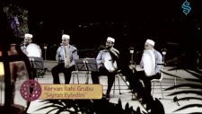 Kervan ilahi Grubu Seyran Eyledim www.erdemcansivas.tr.gg