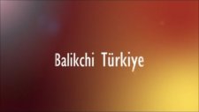 Balikchi Tanıtım Videosu