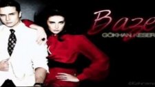 Gökhan Keser -Sıla Gençoğlu -Bazen Yeni (2012)