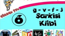 Okul Şarkıları İlk Okuma Çocuk Okuma Yazma 1. Sınıf Video Eğitim 6. Grup Şarkı