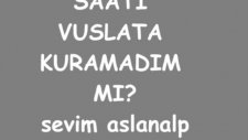 Saati Vuslata Sevimaslanalp