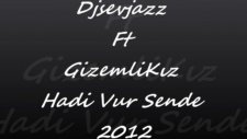 Bu Sarkı Faceyi Sallar '' Hadi Vur Sende 2012
