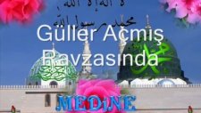Güller Açmış Ravzasındamustafa Özcan Güneşdoğdu