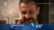Keşanlı Ali Destanı 20 Bölüm (FİNAL) Fragmanı