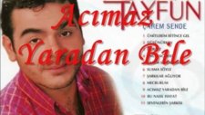 Adnan Tayfun-Acımaz Yaradan Bile