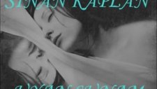 Sinan Kaplan Şafak Söktü Yine Sunam Uyanmaz
