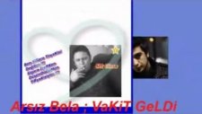 Arsız Bela Vakit Geldi