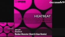 Heatbeat - Rocker Monster Kent Gian Remix