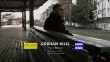 Gökhan Kılıç - Küs Bana (Video Klip)