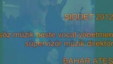 Bahar Ates Siddet 2012