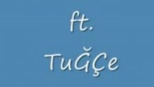 Muaf Feat Tuğçe Gelen Olmadı