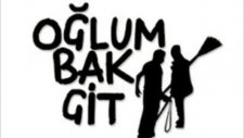 Oğlum Bak Git OrginaL