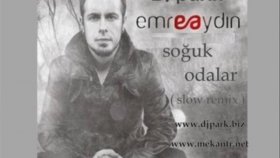 Dj Park - Ft. Emre Aydın - Soğuk Odalar Slow Dj Park - Ft. Emre Aydın - Soğuk Odalar Slow