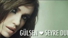 gülşen - seyre dursun aşk - (2012) - (orijinal) - (sayar hits)