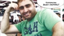 Keremcan Bedri Demirci Gülyüzlü Sevdiğim