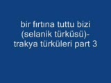 Bir Fırtına Tuttu Bizi(Selanik Türküsü)