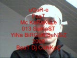Uğur - E Feat Mc Karakule Uğur - E Feat Mc Karakule