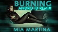 Mia Martina Burning (Andro İd Remix)