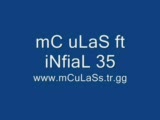 Mc Ulas Ft İnfial 35 - Hayat Acı Dolu