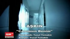 Aşkın Canımsın Benim Yeni Orjinal Klip 2010