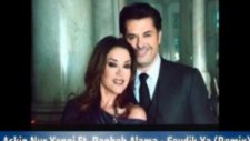 Sevdik Ya Slow'Remix 2012 Aşkın Nur Yengi Ft. Ragheb Alama Dj Ömer ÇiĞRiKÇi