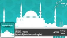 milan phoenix - ıstanbul not constantinople