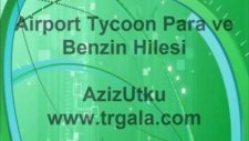 Airport Tycoon Para Ve Benzin Hilesi