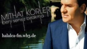 Mithat Körler - Beni Sensiz Bırakma 2o12 Mithat Körler - Beni Sensiz Bırakma 2o12