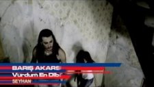 Baris Akarsu Vurdum En Dibe Kadar