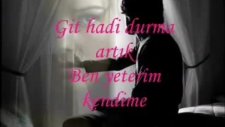 Durma git ben yeterim kendime