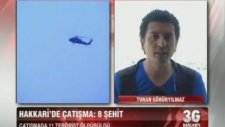 Hakkari'de Hain saldırı! ( 8 Şehit )