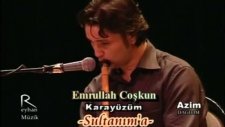 Emrullah Çoşkun, Karayüzüm