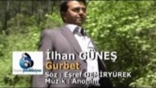 İlhan Güneş (Gurbet )