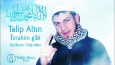 Talip Altin - Ibrahim Gibi Album 2012