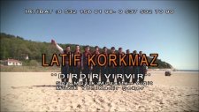 Latif Korkmaz Halay