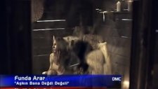 Funda Arar Aşkın Bana Değdi Değeli Orijinal Video Klip