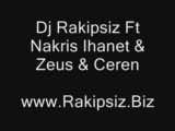 Dj Rakipsiz Ft Nakris İhanet & Zeus & Ceren - Kasa