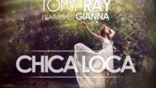 Tony Ray - Chica Loca