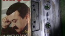 Damımıza Kar Yağdı Kahtalı Mıçe