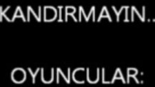 Kimseyi Kandırmayın Kimseye Kanmayın Yönetmen Koru 28