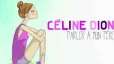 Cline Dion - Parler mon pre (Audio) Yeni