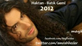 Haktan - Batık Gemi Haktan - Batık Gemi