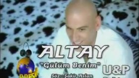 Altay - Gülüm Benim Altay - Gülüm Benim