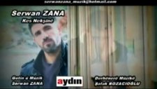 Serwan Zana - Kes Nekşine 2012 Yeni Klip