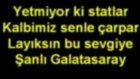 Galatasarayın Yeni Marşı Şereftir Seni Sevmek
