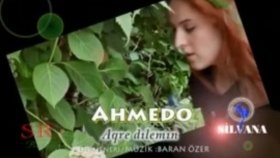 Şahe Bedo - Ahmedo Agre Dılemın Şahe Bedo - Ahmedo Agre Dılemın