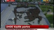 2400 kişilik Dev Atatürk Portresi