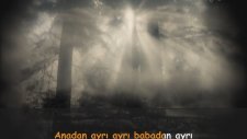 Enstrümantal - Anadan Ayrı Babadan Ayrı (Karaoke Versiyon)