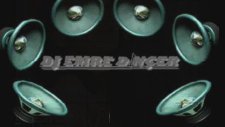 DJ EMRE DİNÇER RAMAZAN BAYMAZ