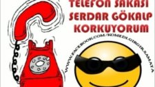 Serdar Gökalp - Korkuyorum ( Telefon Şakası )